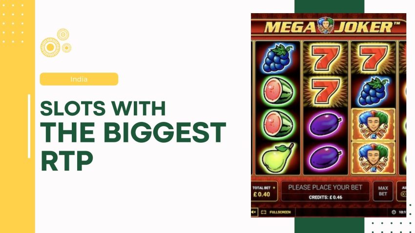 Which Slots Have the Biggest RTP?