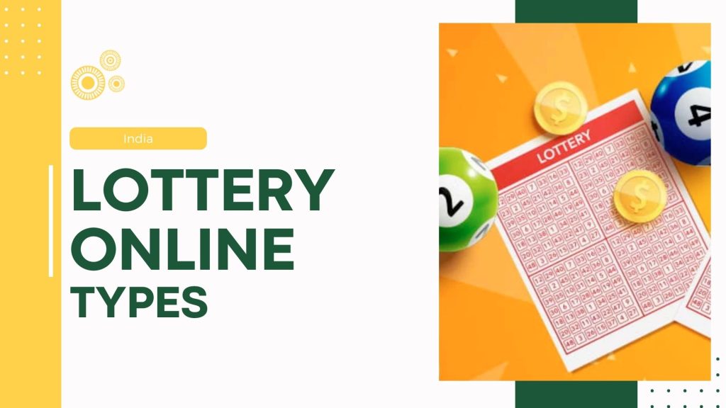 Types online lottery